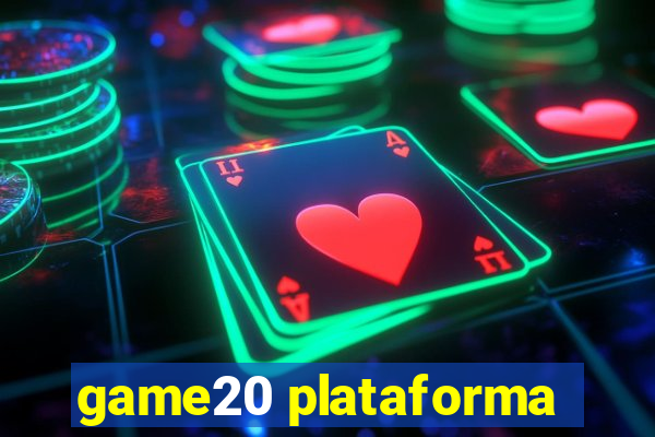 game20 plataforma